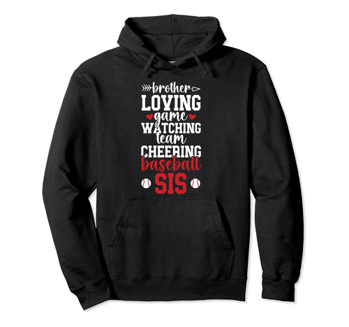 Baseball Sis Baseball Sister Hoodie - Casual Everyday Wear Men Women - T-Shirt, Sweatshirt, Hoodie
