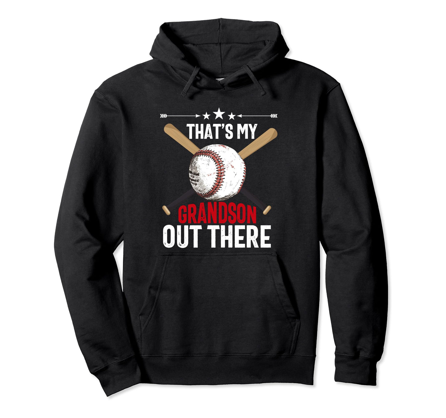 Thats My Grandson Out There Baseball Hoodie - Unique Graphic Men Women - T-Shirt, Sweatshirt, Hoodie