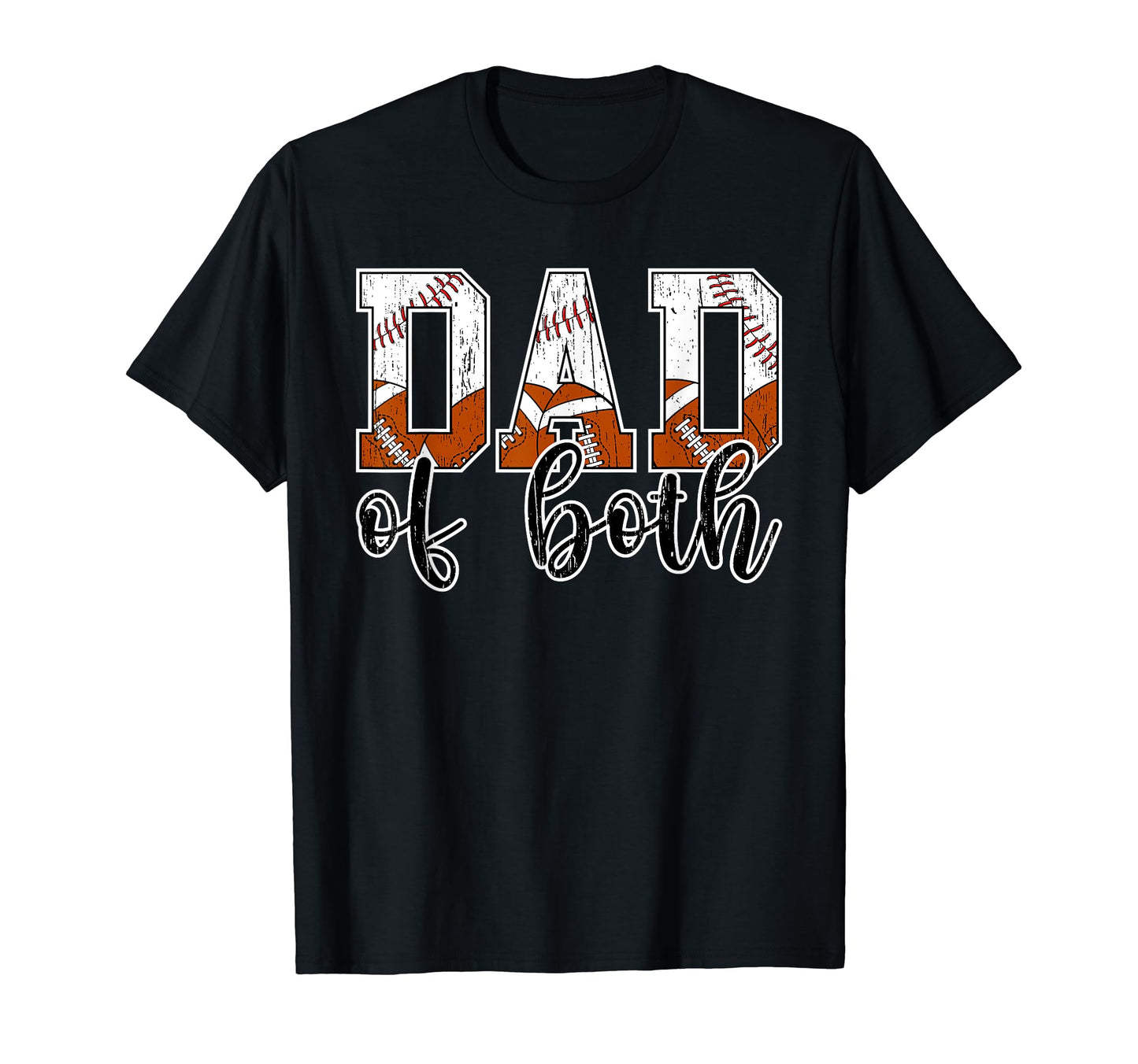 Dad Both Proud Football Baseball Dad Both T-Shirt - Custom Art Print Unisex - T-Shirt, Sweatshirt, Hoodie