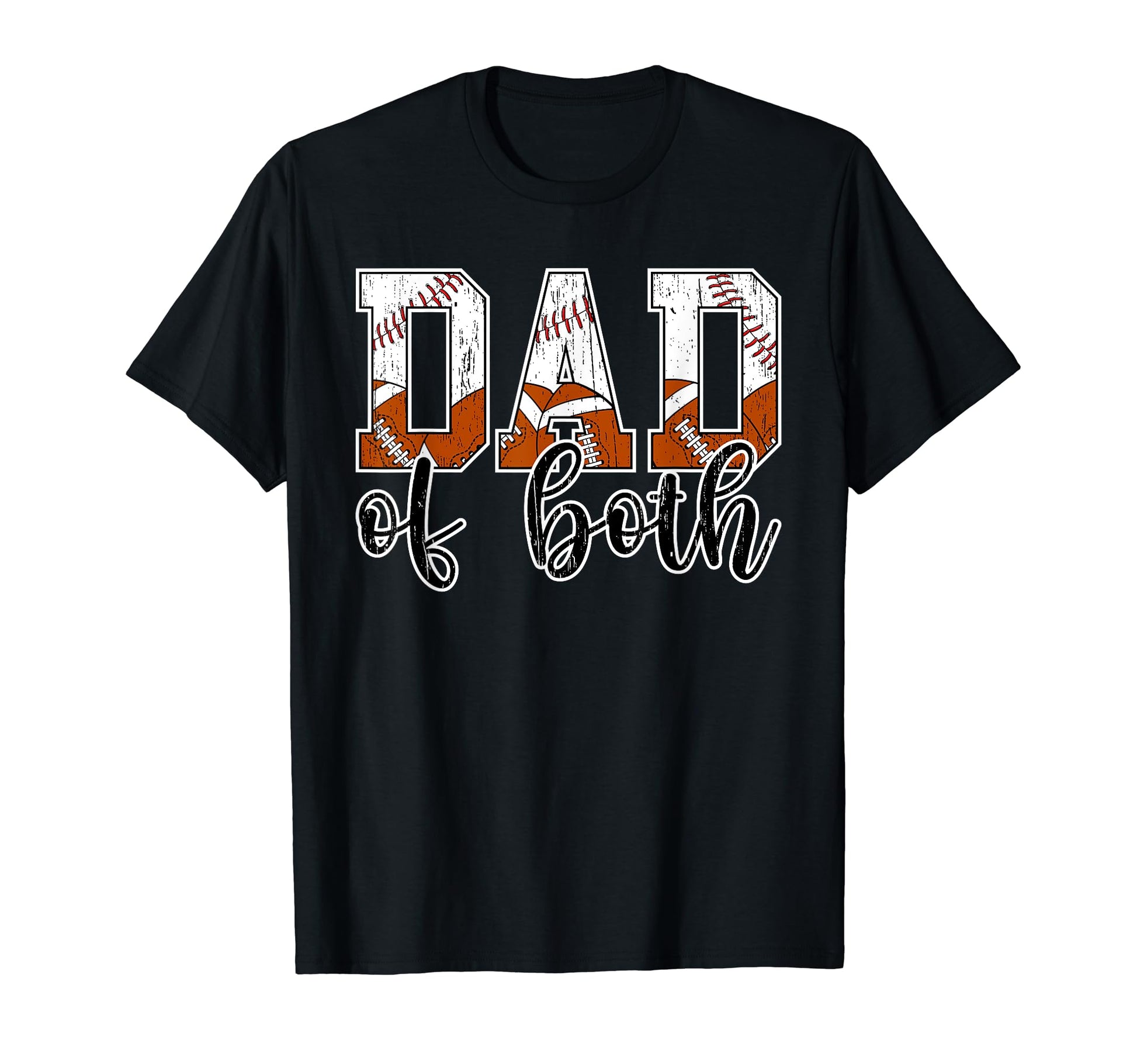 Dad Both Proud Football Baseball Dad Both T-Shirt - Custom Art Print Unisex - T-Shirt, Sweatshirt, Hoodie