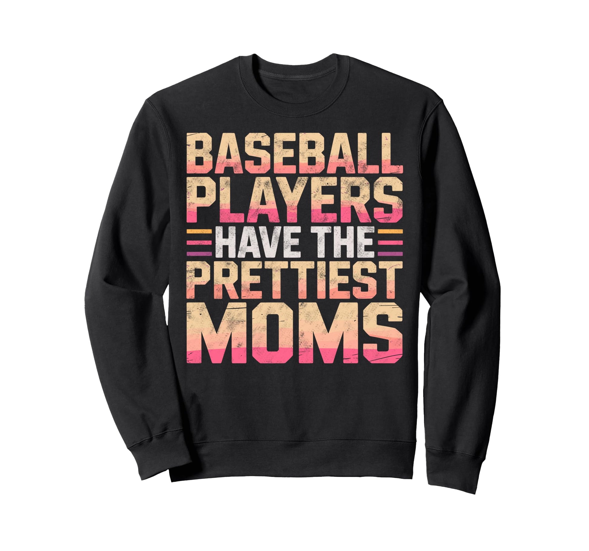 Funny Baseball Players Have Sweatshirt - Custom Art Print for Adults - T-Shirt, Sweatshirt, Hoodie