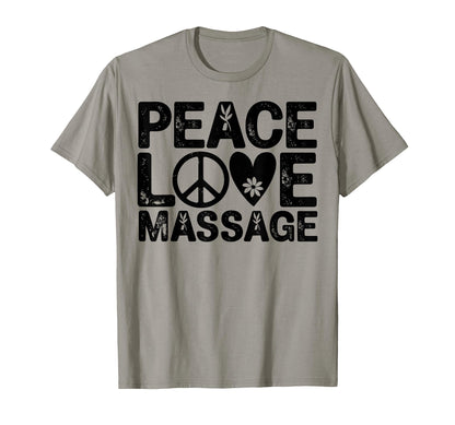 Massage Therapy Peace Love Massage T-Shirt - Aesthetic Graphic Men Women - T-Shirt, Sweatshirt, Hoodie