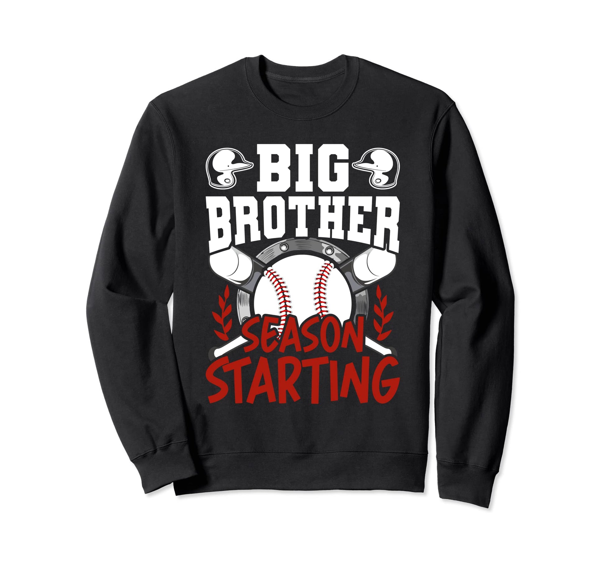 Big Brother Baseball Sibling Teenager Sweatshirt - Graphic Print Men Women - T-Shirt, Sweatshirt, Hoodie