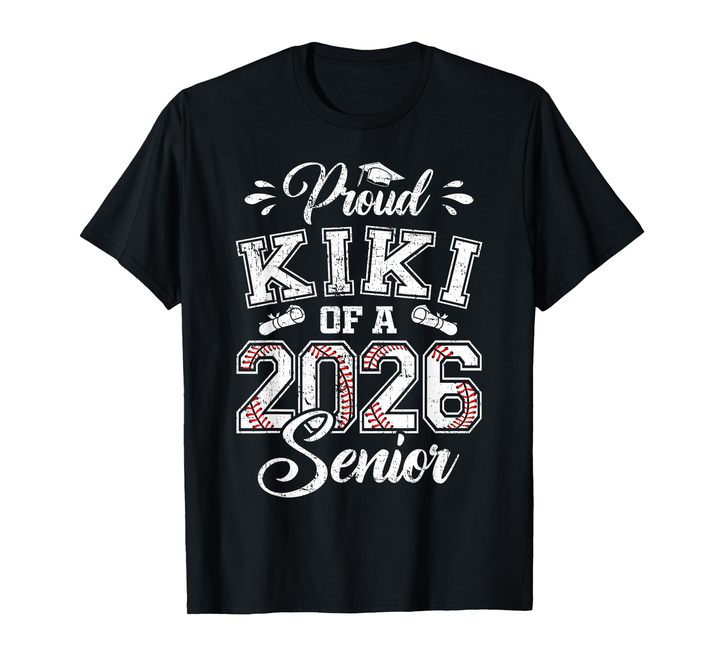 Proud Kiki 2026 Senior Baseball T-Shirt - Casual Everyday Wear Men Women - T-Shirt, Sweatshirt, Hoodie
