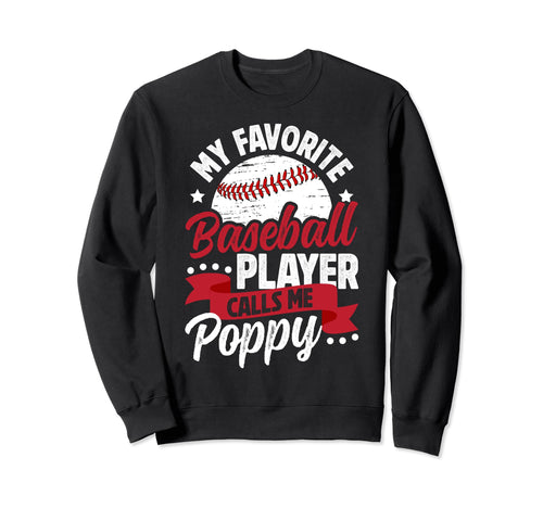 My Favorite Baseball Player Poppy Sweatshirt - Aesthetic Graphic Men Women - T-Shirt, Sweatshirt, Hoodie