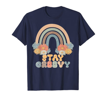 Stay Groovy Rainbow Rainbow Stay Grooyy T-Shirt - Unique Graphic Unisex - T-Shirt, Sweatshirt, Hoodie