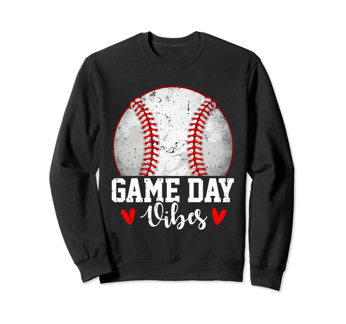 Game Day Vibes Sports Games Baseball Sweatshirt - Graphic Print for Adults - T-Shirt, Sweatshirt, Hoodie