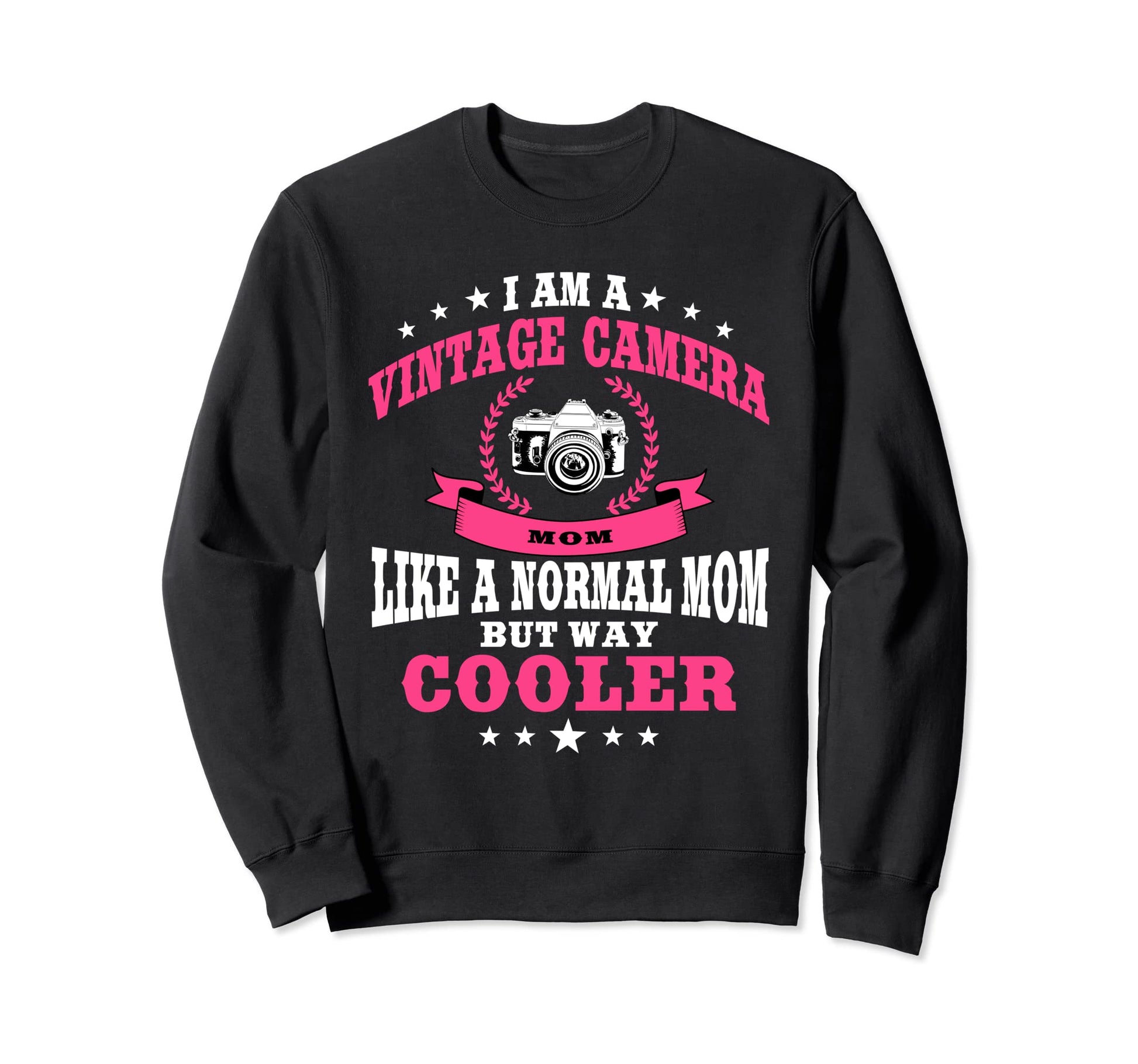Great Camera Mom Photography Sweatshirt - Custom Art Print Unisex - T-Shirt, Sweatshirt, Hoodie