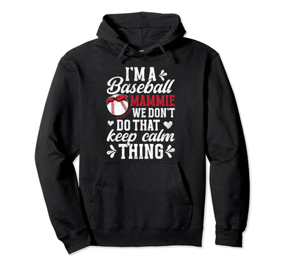 Im Baseball Mammie Grandma Mammie Hoodie - Aesthetic Graphic Men Women - T-Shirt, Sweatshirt, Hoodie