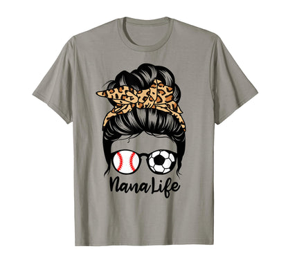 Nana Life Messy Bun Hair Funny Soccer T-Shirt - Streetwear Style Men Women - T-Shirt, Sweatshirt, Hoodie