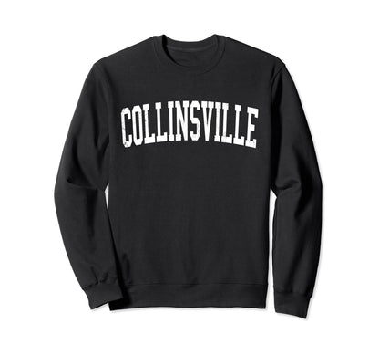 Collinsville Il Distressed White Sweatshirt - Novelty Apparel Men Women - T-Shirt, Sweatshirt, Hoodie