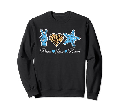 Peace Love Beach Summer Vacation Sweatshirt - Unique Graphic Unisex - T-Shirt, Sweatshirt, Hoodie