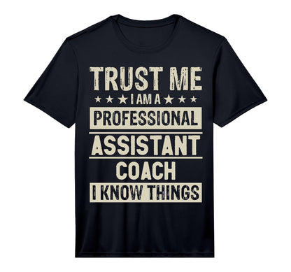 Mens Assistant Coach Dad Professional T-Shirt - Novelty Apparel for Adults - T-Shirt, Sweatshirt, Hoodie