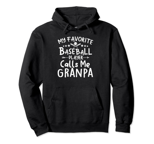 My Favorite Baseball Player Calls Me Hoodie - Minimalist Print for Adults - T-Shirt, Sweatshirt, Hoodie