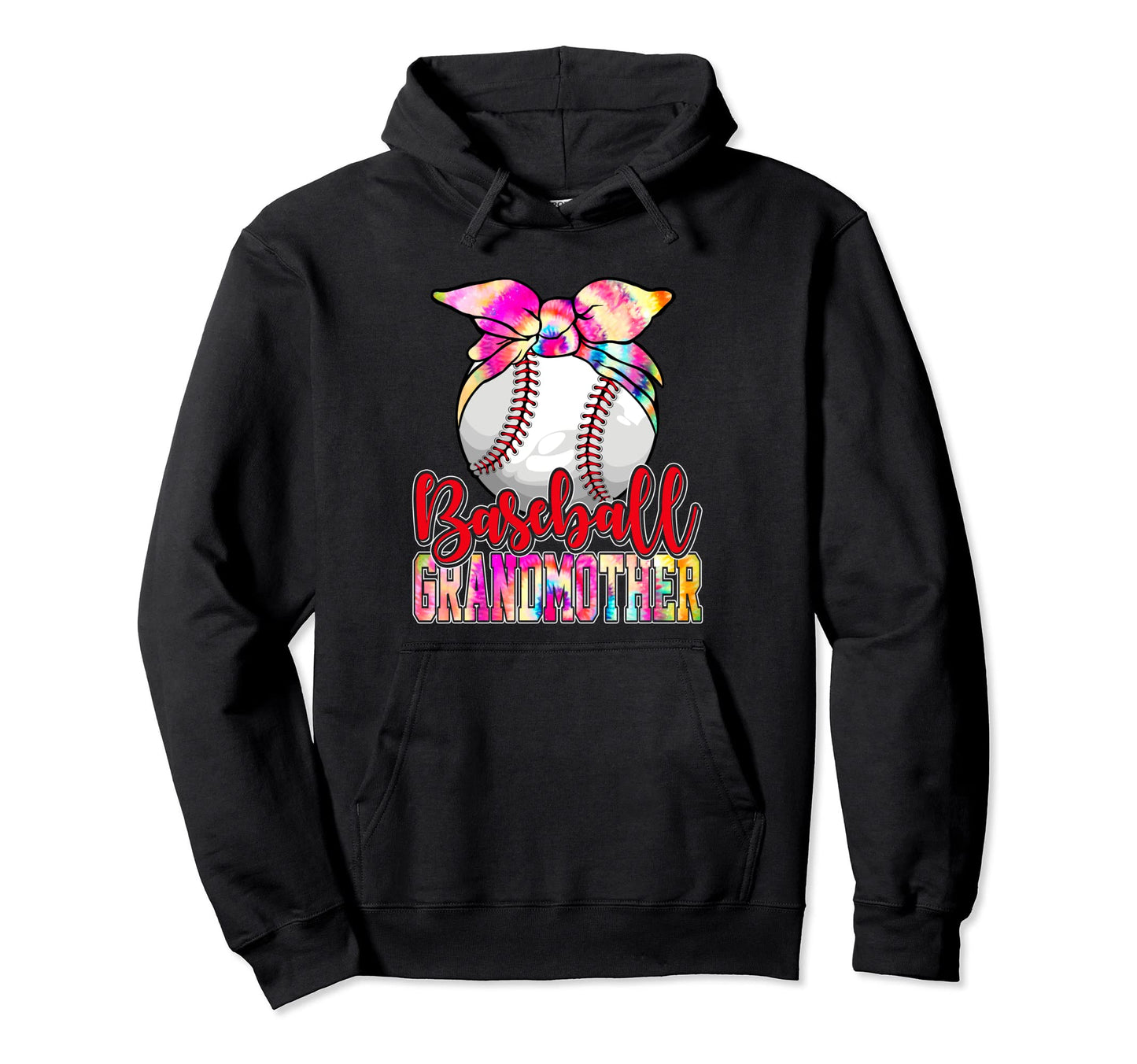 Funny Baseball Grandmother Sport Tie Dye Hoodie - Graphic Print Unisex - T-Shirt, Sweatshirt, Hoodie
