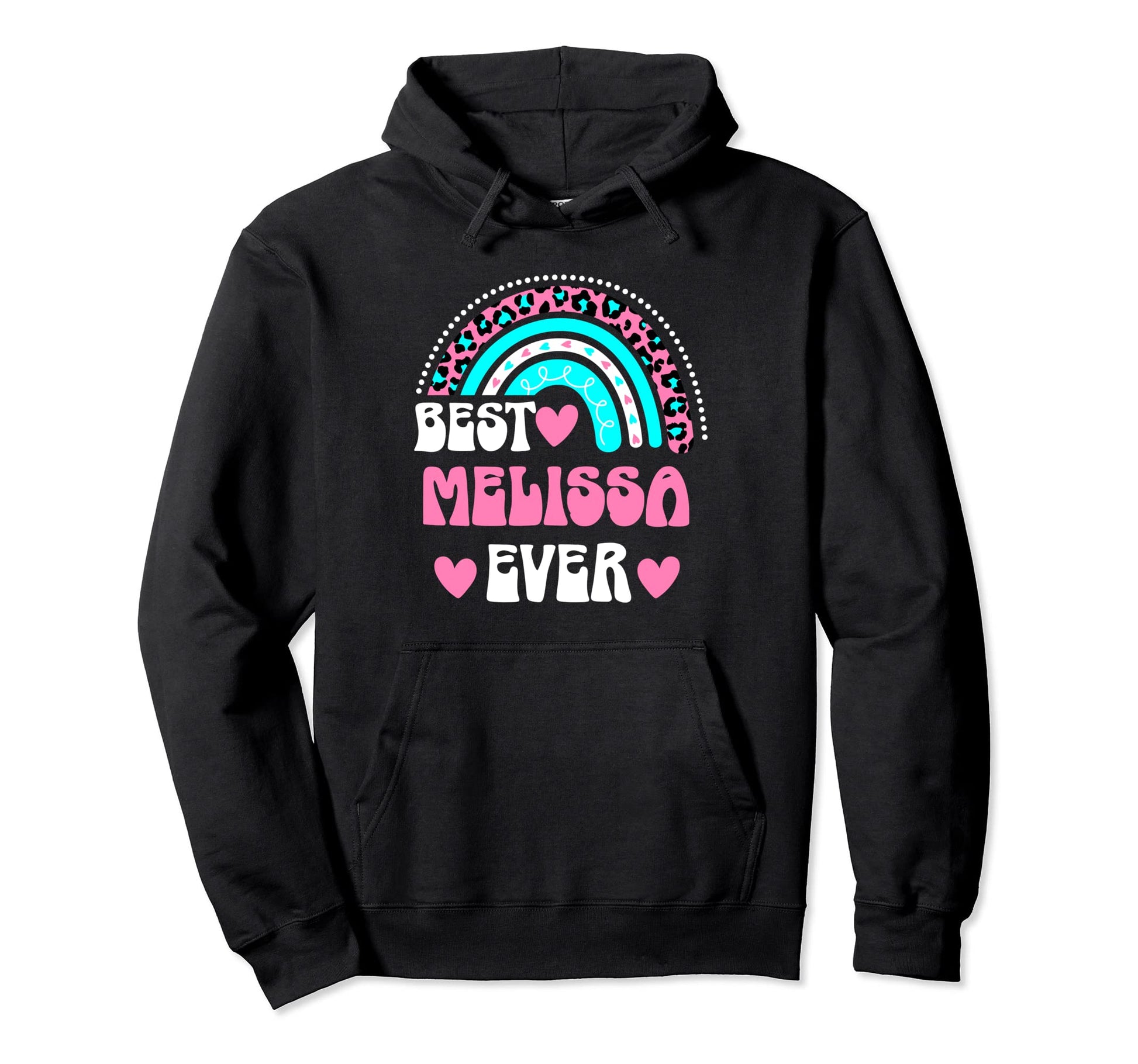 Best Melissa Ever Personal Name Leopard Hoodie - Novelty Apparel Men Women - T-Shirt, Sweatshirt, Hoodie