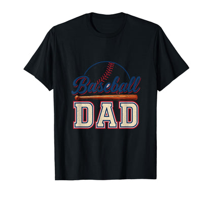 Baseball Dad Sports Proud Fathers T-Shirt - Trendy Graphic Unisex - T-Shirt, Sweatshirt, Hoodie