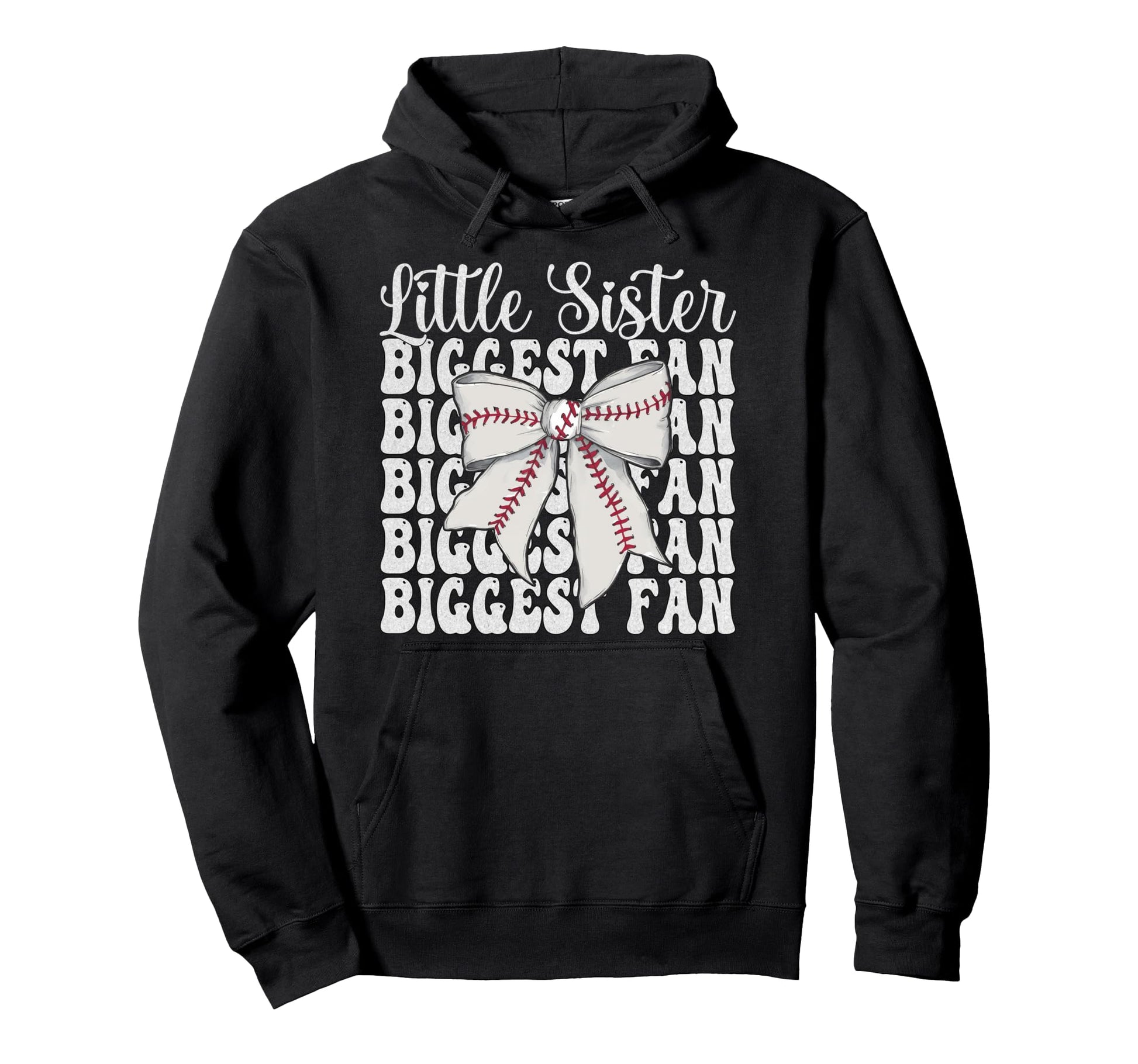 Baseball Sister Baseball Little Sister Hoodie - Fun Novelty Design Unisex - T-Shirt, Sweatshirt, Hoodie