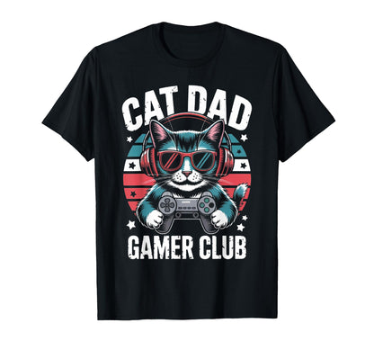 Funny Cat Dad Gamer Club Him Video T-Shirt - Aesthetic Graphic for Adults - T-Shirt, Sweatshirt, Hoodie