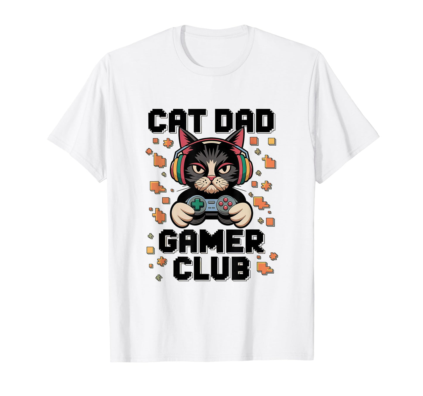 Cat Dad Gamer Club Proud New Dad T-Shirt - Casual Everyday Wear for Adults - T-Shirt, Sweatshirt, Hoodie