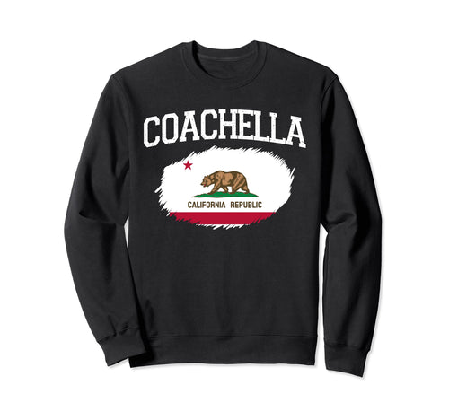 Coachella Ca California Flag Usa Sweatshirt - Trendy Graphic Men Women - T-Shirt, Sweatshirt, Hoodie