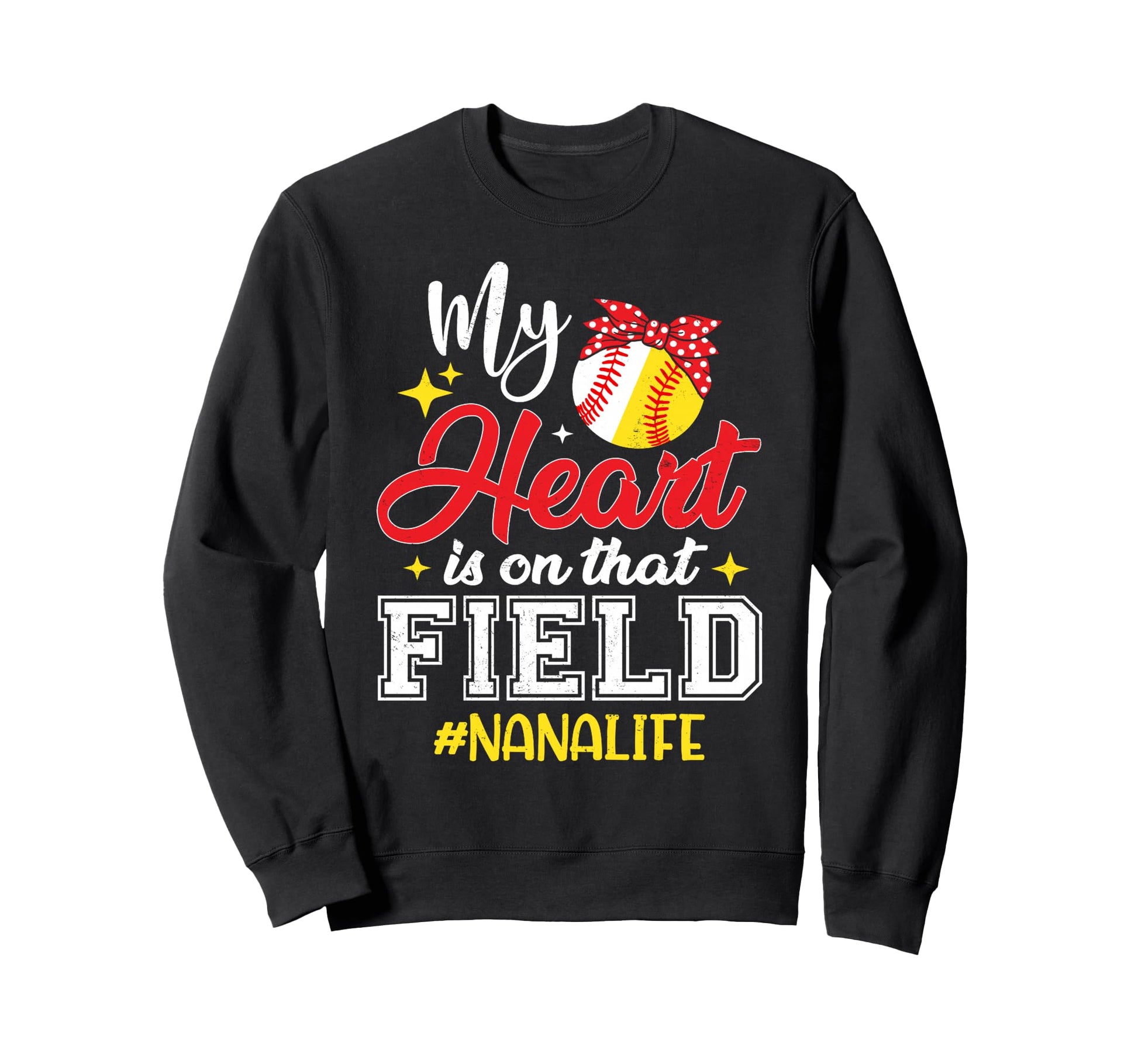 My Heart Is That Field Softball Sweatshirt - Streetwear Style Men Women - T-Shirt, Sweatshirt, Hoodie