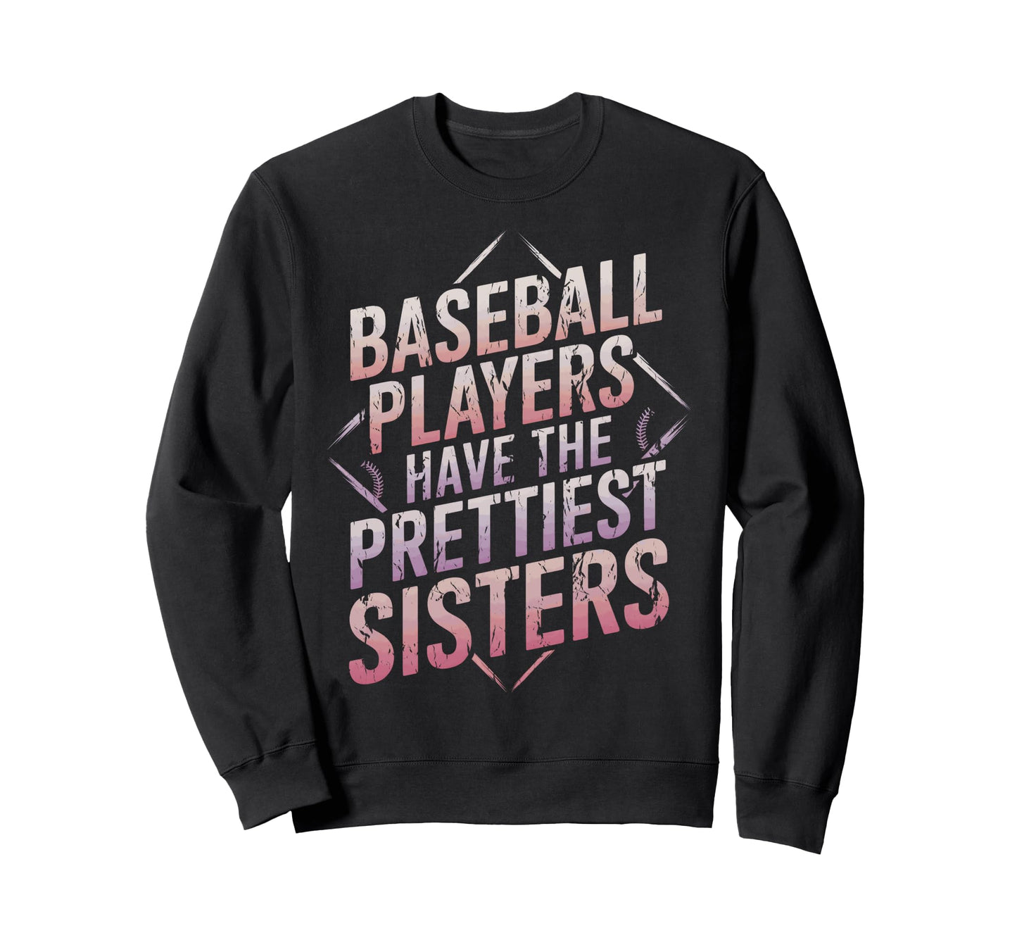 Baseball Player Sister Baseball Sweatshirt - Graphic Print for Adults - T-Shirt, Sweatshirt, Hoodie