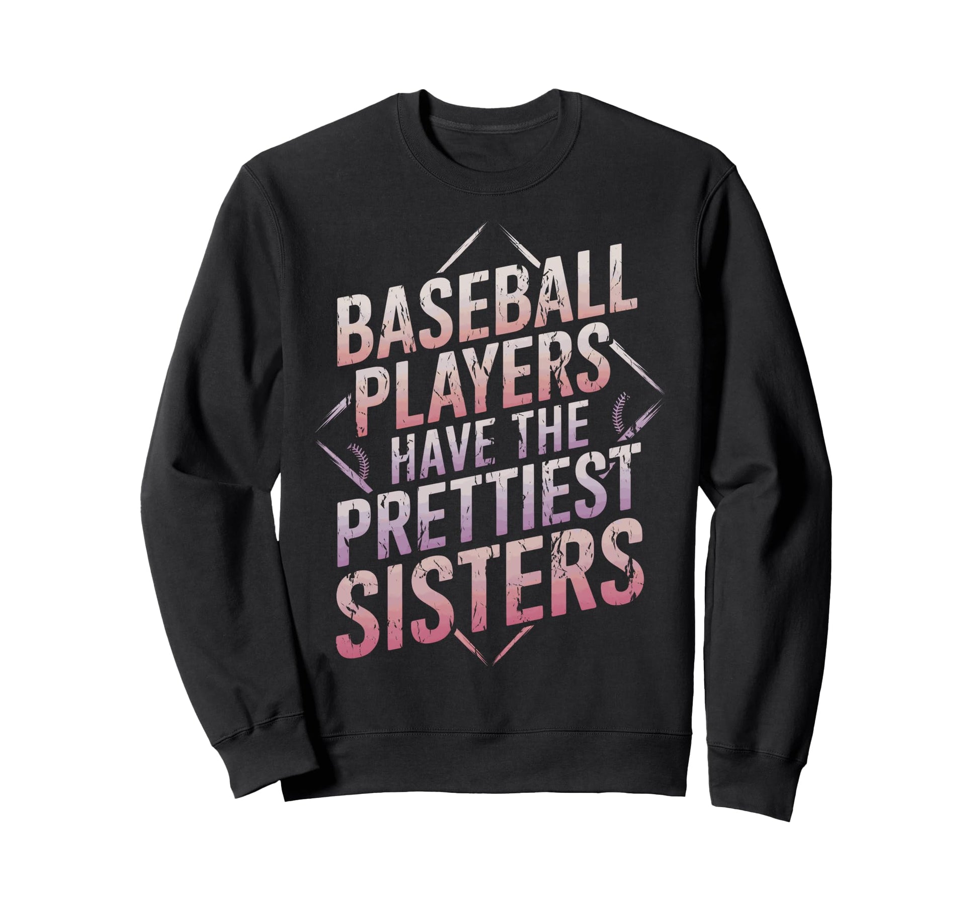 Baseball Player Sister Baseball Sweatshirt - Graphic Print for Adults - T-Shirt, Sweatshirt, Hoodie