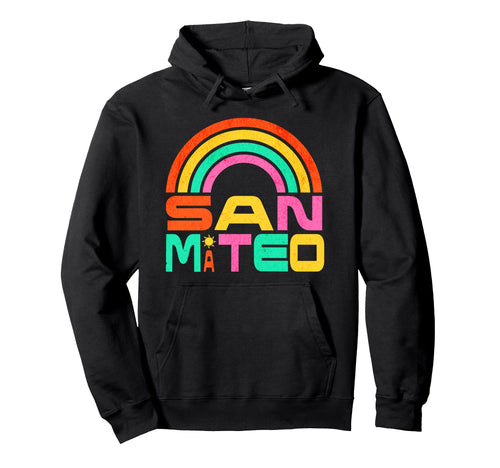 San Mateo Rainbow Souvenir California Hoodie - Novelty Apparel for Adults - T-Shirt, Sweatshirt, Hoodie