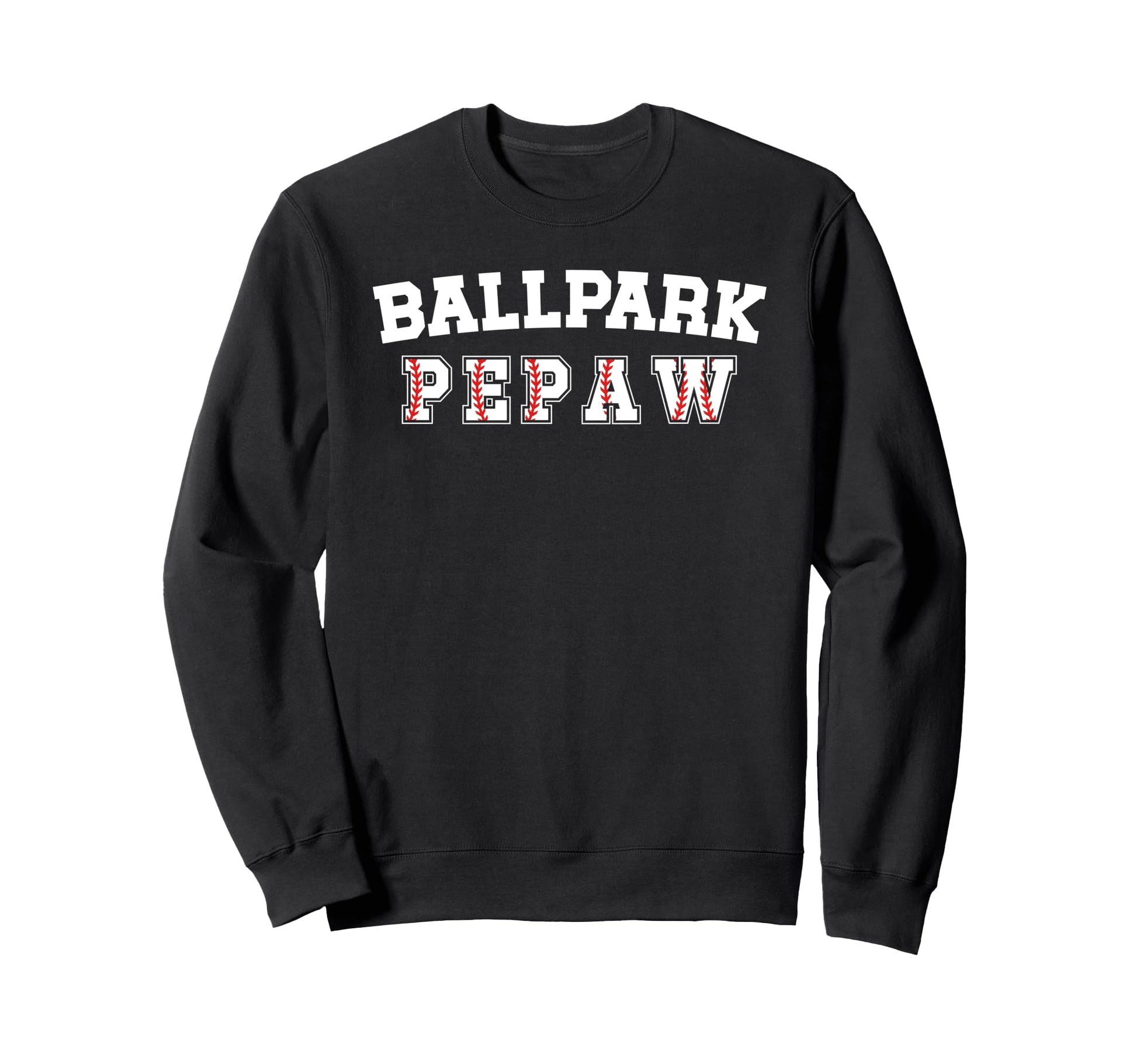 Ballpark Pepaw Baseball Pepaw Sweatshirt - Minimalist Print for Adults - T-Shirt, Sweatshirt, Hoodie