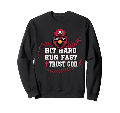 Hit Hard Run Fast Trust God Sweatshirt - Trendy Graphic for Adults - T-Shirt, Sweatshirt, Hoodie