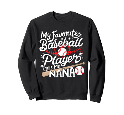 My Favorite Baseball Player Sweatshirt - Casual Everyday Wear Men Women - T-Shirt, Sweatshirt, Hoodie