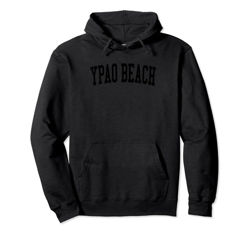 Ypao Beach Distressed Black Varsity Hoodie - Fun Novelty Design for Adults - T-Shirt, Sweatshirt, Hoodie