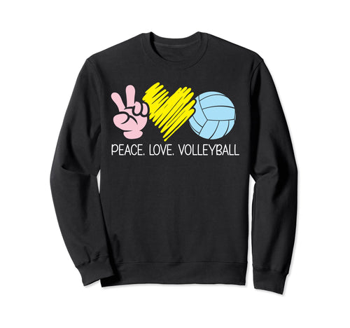 Peace Love Volleyball Volleyballs Lovers Sweatshirt - Unique Graphic Unisex - T-Shirt, Sweatshirt, Hoodie