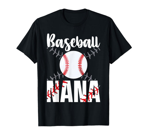 Grandmother Sports Nana Baseball Mother T-Shirt - Fun Novelty Design Unisex - T-Shirt, Sweatshirt, Hoodie