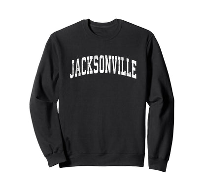 Jacksonville Florida Fl Varsity Sports Sweatshirt - Unique Graphic Unisex - T-Shirt, Sweatshirt, Hoodie