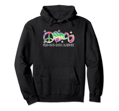 Autism Peace Love Autism Awareness Tie Dye Hoodie - Unique Graphic Unisex - T-Shirt, Sweatshirt, Hoodie