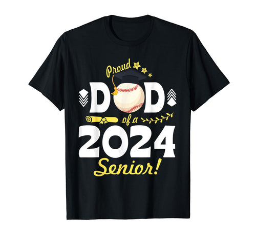 Proud Dad 2024 Baseball Player Senior T-Shirt - Graphic Print Men Women - T-Shirt, Sweatshirt, Hoodie