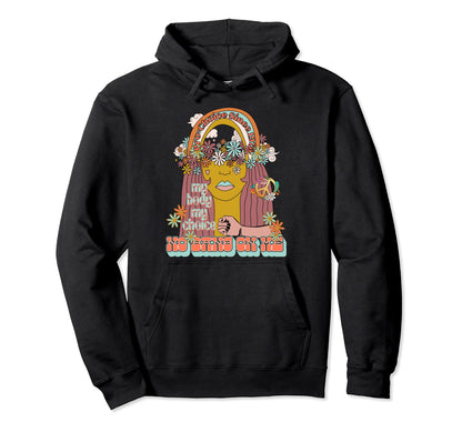 1973 Pro Roe No Bans Social Justice Hippie Hoodie - Unique Graphic Unisex - T-Shirt, Sweatshirt, Hoodie