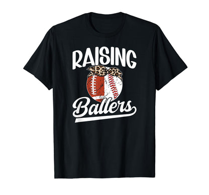 Raising Ballers Baseball Football Mom T-Shirt - Unique Graphic for Adults - T-Shirt, Sweatshirt, Hoodie