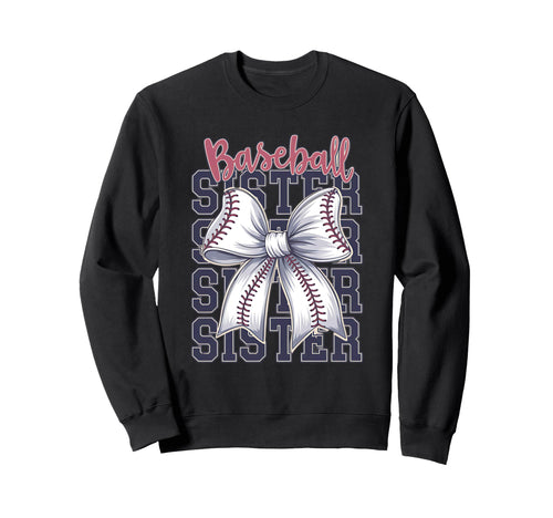 Baseball Sister Coquette Bow Sweatshirt - Trendy Graphic for Adults - T-Shirt, Sweatshirt, Hoodie