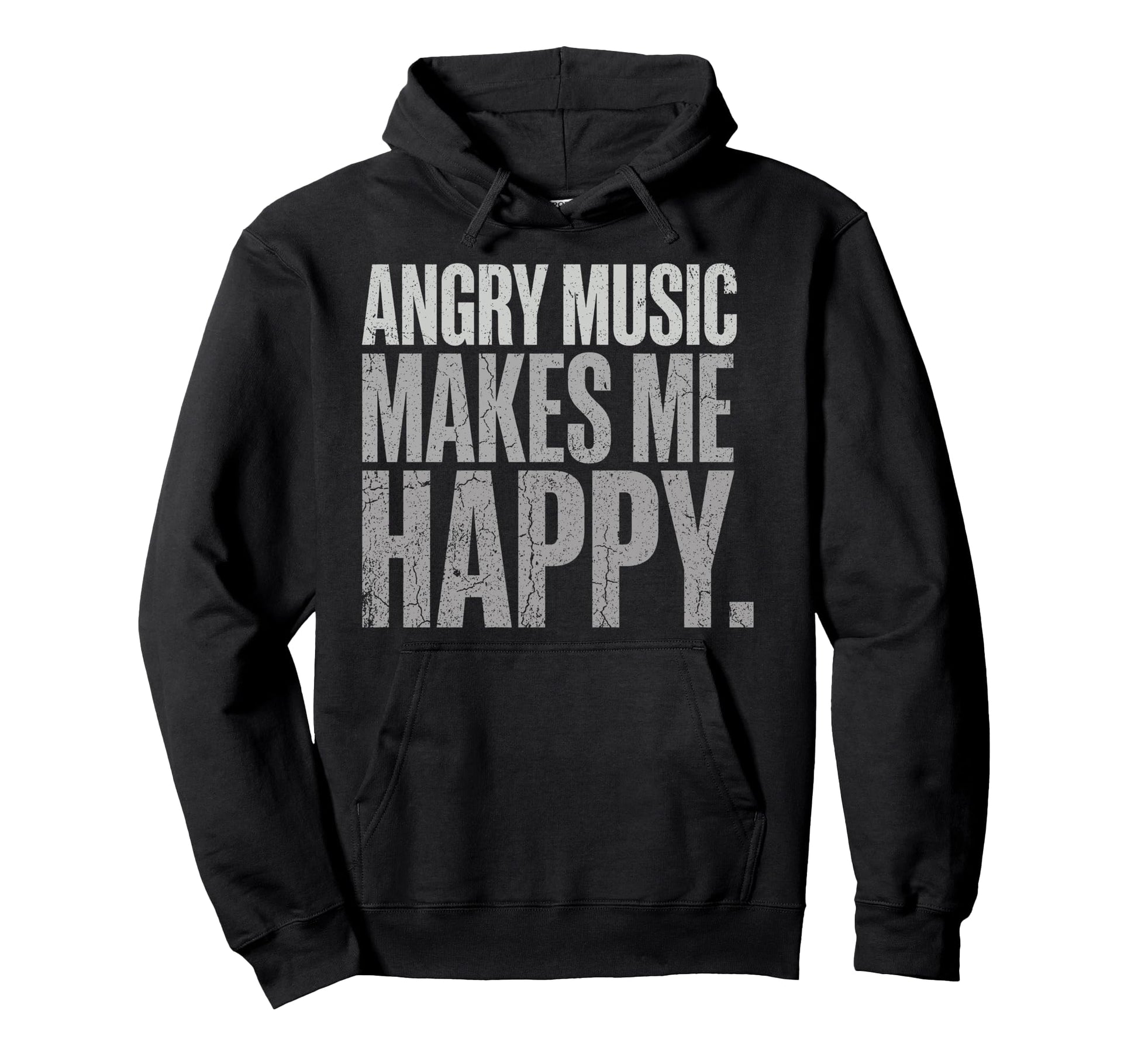 Angry Music Makes Me Happy Rock Music Hoodie - Minimalist Print Unisex - T-Shirt, Sweatshirt, Hoodie