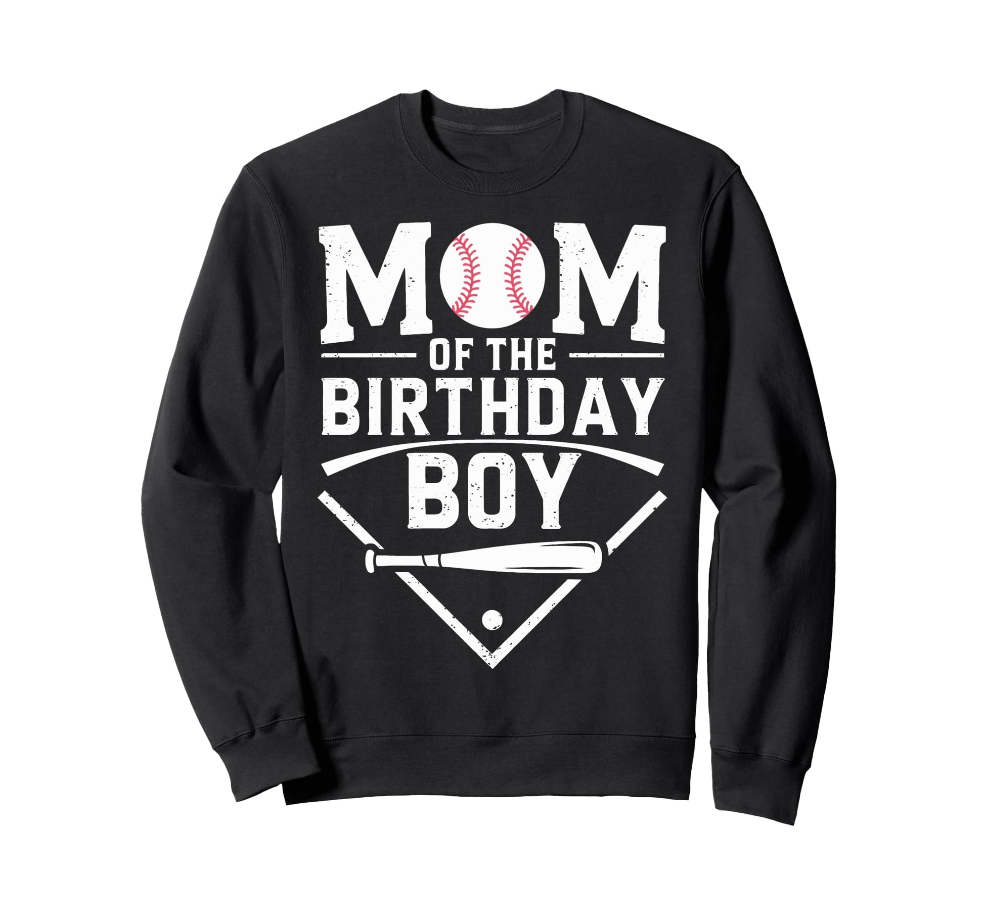 Funny Mom Birthday Baseball Sweatshirt - Custom Art Print for Adults - T-Shirt, Sweatshirt, Hoodie