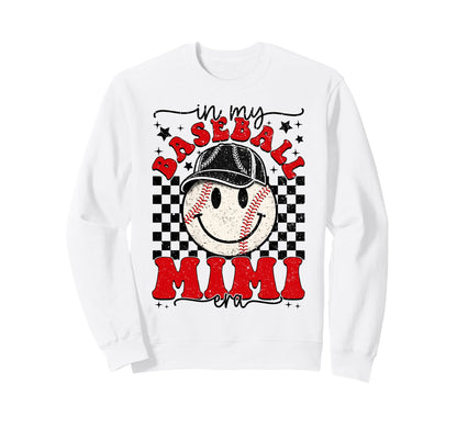 My Baseball Mimi Era Mothers Day Sweatshirt - Casual Everyday Wear Unisex - T-Shirt, Sweatshirt, Hoodie
