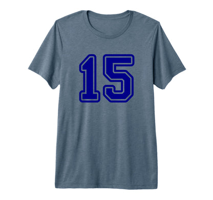 Blue Sport Team 15 Tri Blend T-Shirt - Fun Novelty Design Men Women - T-Shirt, Sweatshirt, Hoodie