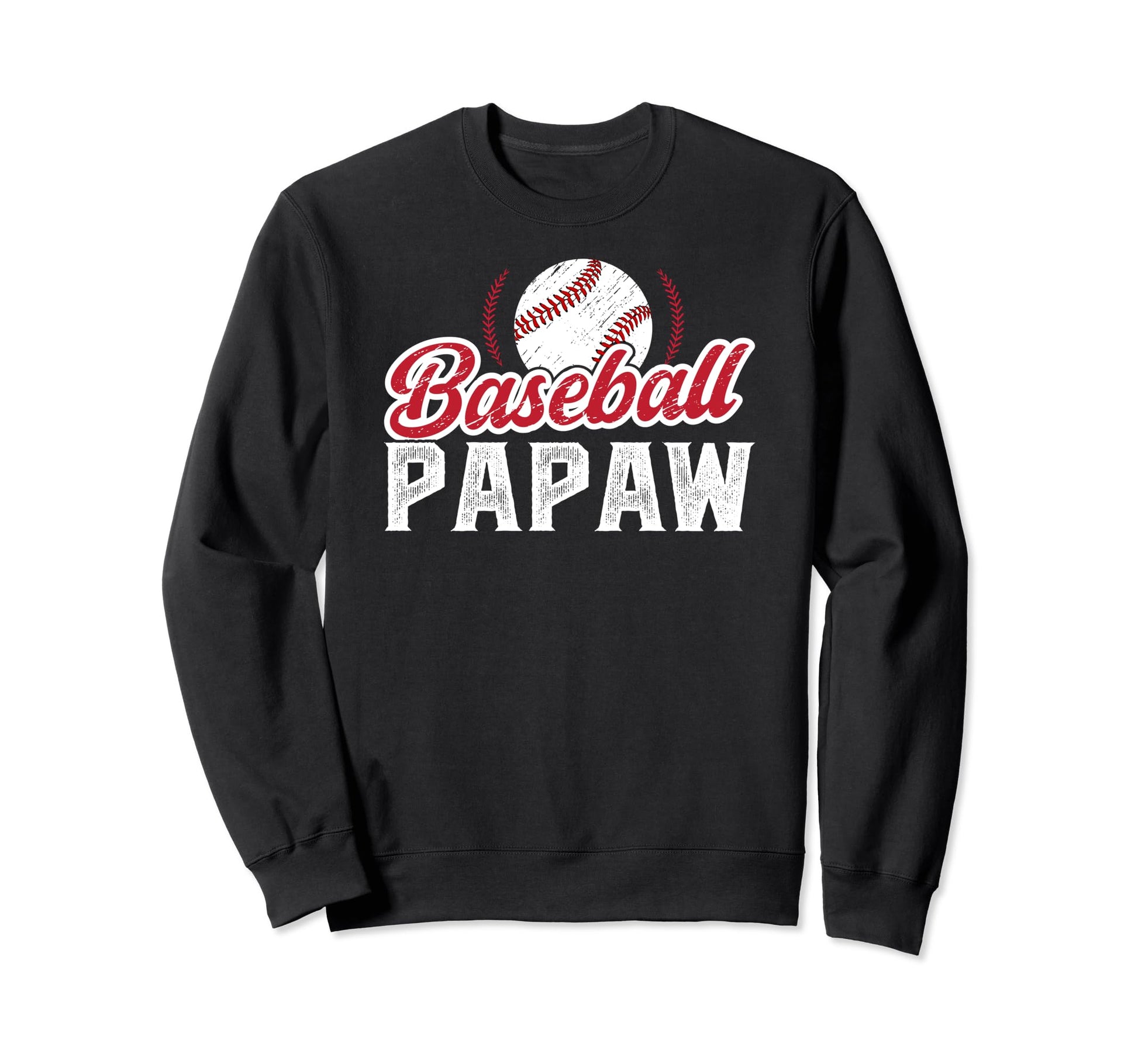 Baseball Papaw Proud Papaw Baseball Sweatshirt - Unique Graphic Men Women - T-Shirt, Sweatshirt, Hoodie