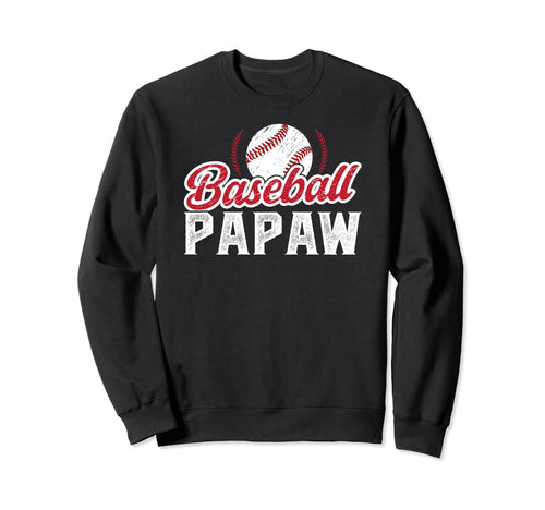 Baseball Papaw Proud Papaw Baseball Sweatshirt - Unique Graphic Men Women - T-Shirt, Sweatshirt, Hoodie