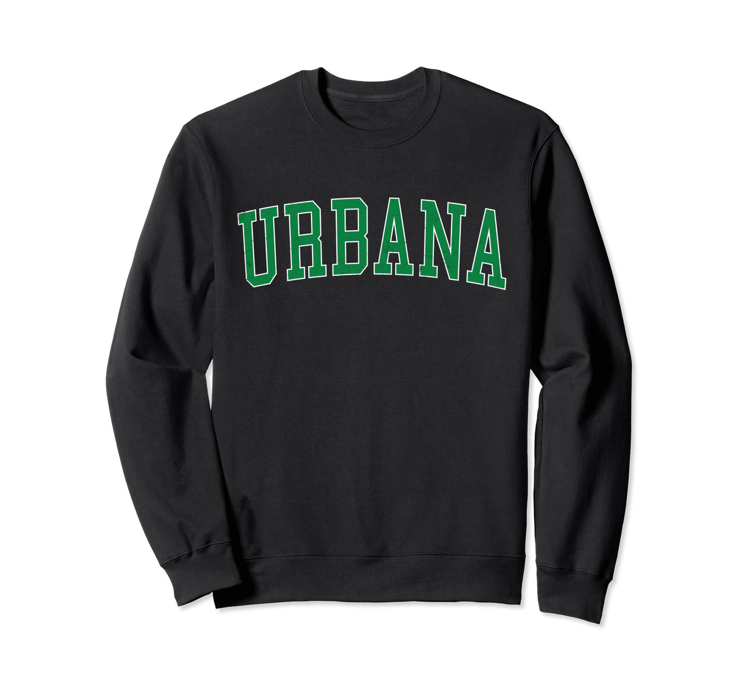 Urbana Oh Distressed Green Varsity Sweatshirt - Trendy Graphic Unisex - T-Shirt, Sweatshirt, Hoodie