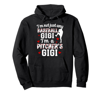 Im Baseball Pitcher Gigi Baseball Hoodie - Fun Novelty Design Men Women - T-Shirt, Sweatshirt, Hoodie