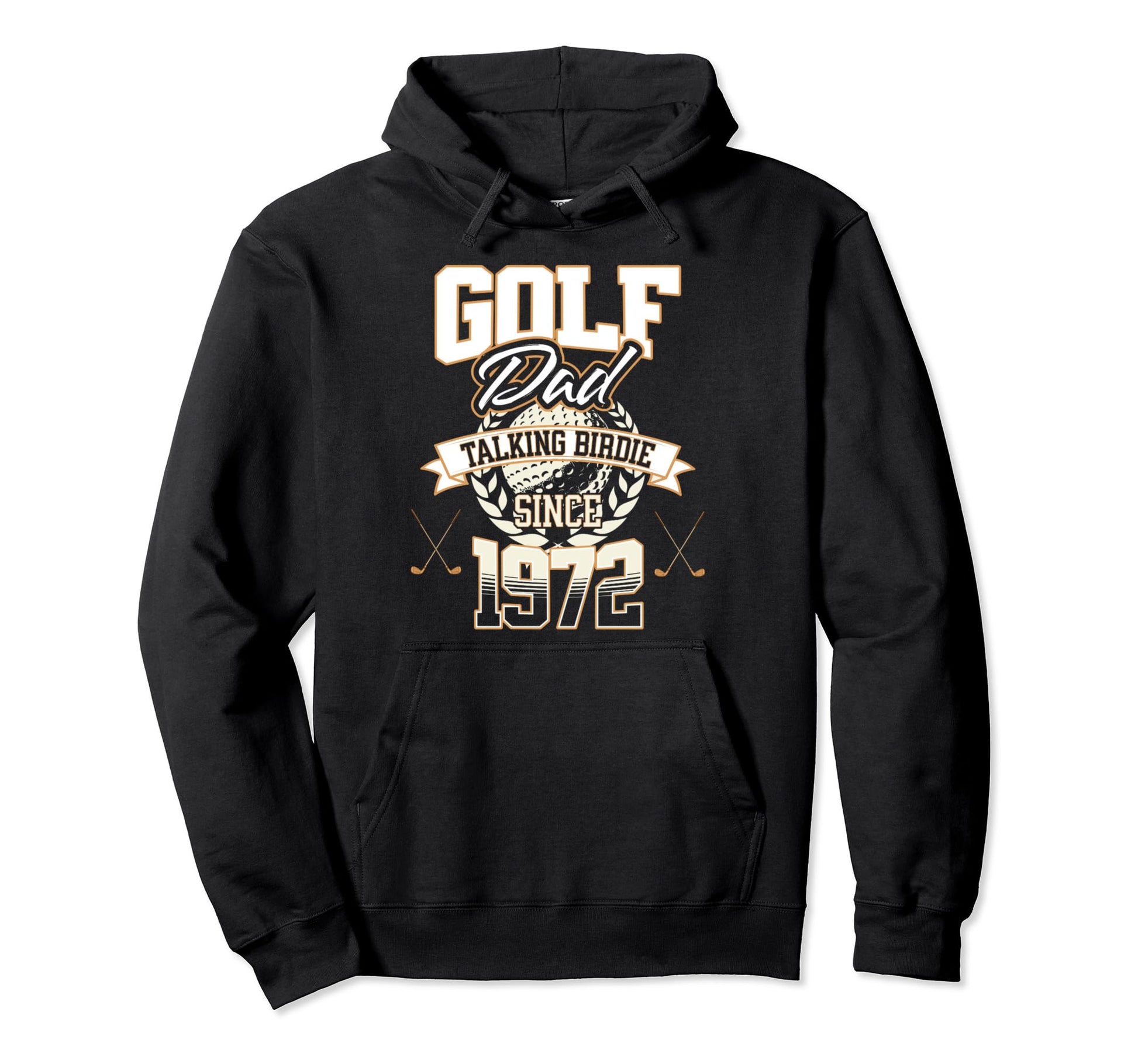 Golf Dad Talking Birdie Since 1972 Hoodie - Graphic Print Men Women - T-Shirt, Sweatshirt, Hoodie